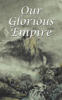 Paperback Our Glorious Empire Book