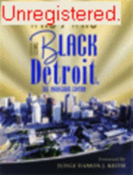 Perfect Paperback Who's Who In Black Detroit: The Inaugural Edition Book