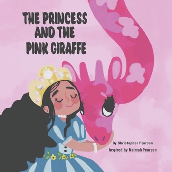 Paperback The Princess and the Pink Giraffe Book