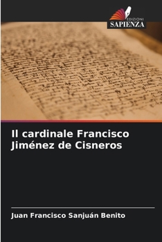 Paperback Il cardinale Francisco Jiménez de Cisneros [Italian] Book