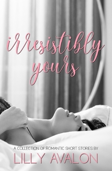 Paperback Irresistibly Yours Book