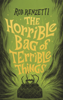 Library Binding Horrible Bag of Terrible Things Book