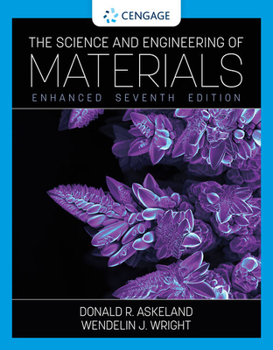 Hardcover The Science and Engineering of Materials, Enhanced Edition Book