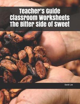 Paperback Teacher's Guide Classroom Worksheets the Bitter Side of Sweet Book