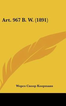 Hardcover Art. 967 B. W. (1891) [Chinese] Book