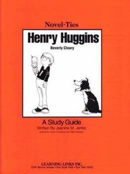 Paperback Henry Huggins: Novel-Ties Study Guide Book