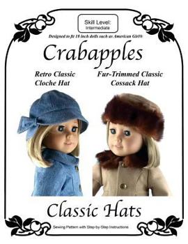 Paperback Classic Hats: Sewing Instructions and Full-Size Patterns Book