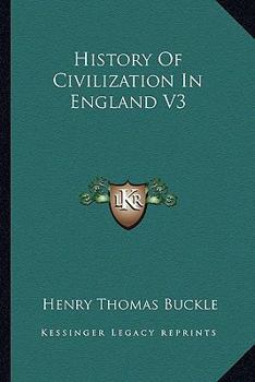 Paperback History Of Civilization In England V3 Book