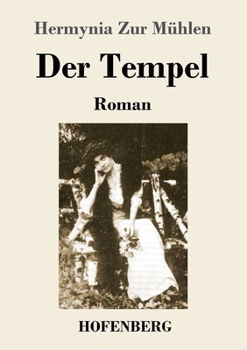 Paperback Der Tempel: Roman [German] Book