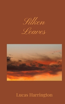 Paperback Silken Leaves Book