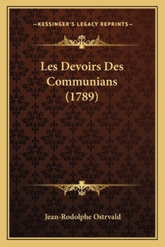 Paperback Les Devoirs Des Communians (1789) [French] Book