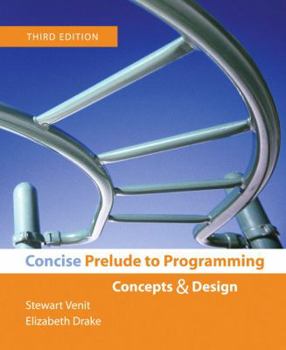 Paperback Concise Prelude to Programming: Concepts & Design Book