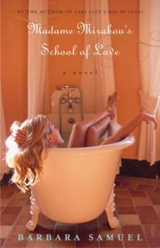 Paperback Madame Mirabou's School of Love Book