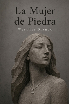 Paperback La Mujer de Piedra [Spanish] Book