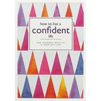 Paperback How to Live a Confident Life Book