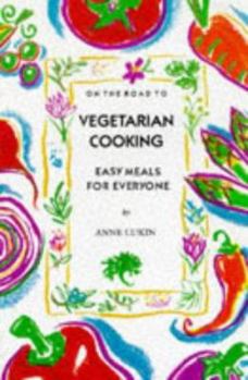 Paperback On the Road to Vegetarian Cooking Book
