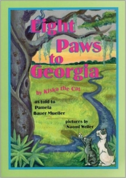 Paperback Eight Paws to Georgia Book