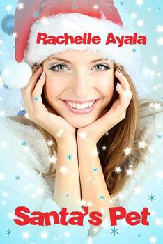 Paperback Santa's Pet: A Holiday Romance Book