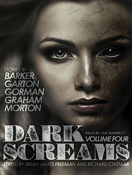 Dark Screams: Volume Four - Book #4 of the Dark Screams