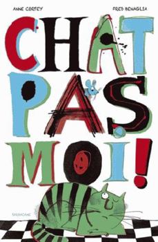 Board book Chat pas moi ! [French] Book