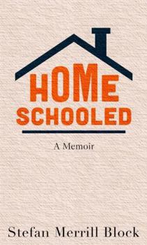 Hardcover Homeschooled: A Memoir [Large Print] Book