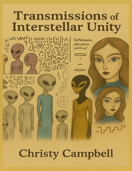 Transmissions of Interstellar Unity