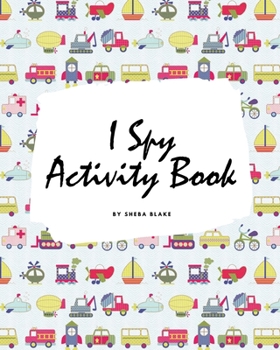 Paperback I Spy Transportation Activity Book for Kids (8x10 Puzzle Book / Activity Book) Book