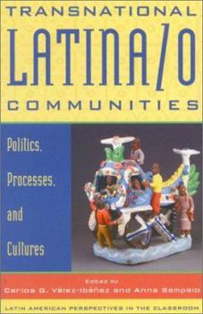 Paperback Transnational Latina/O Communities: Politics, Processes, and Cultures Book