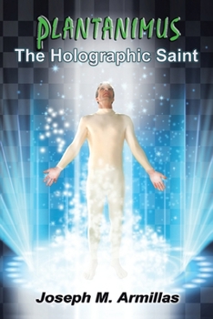 Paperback Plantanimus: The Holographic Saint Book