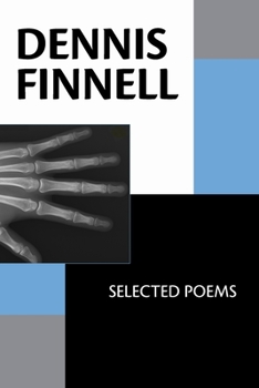 Paperback Dennis Finnell: Selected Poems Book