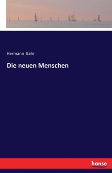 Paperback Die neuen Menschen [German] Book