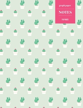 Graph Paper Notes 110 Pages: Cactus Notebook for Professionals and Students, Teachers, Architects, Scientists, Engineers, and Writers | Succulent Llama Pattern