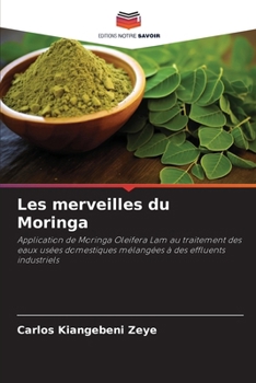 Paperback Les merveilles du Moringa [French] Book