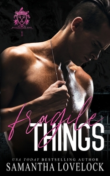 Fragile Things - Book #1 of the Folkestone Sins