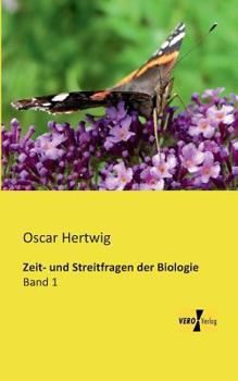 Paperback Zeit- und Streitfragen der Biologie: Band 1 [German] Book