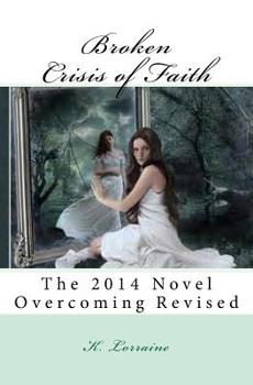 Paperback Broken: The 2011 Novel Overcoming Revised Book