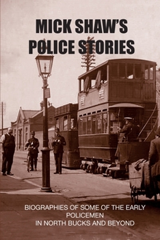 Paperback Mick Shaw's Police Stories Book