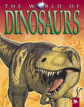 Paperback The World of Dinosaurs [Large Print] Book