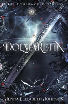 Dolmarehn - Book #2 of the Otherworld