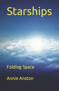 Paperback Starships: Folding Space Book