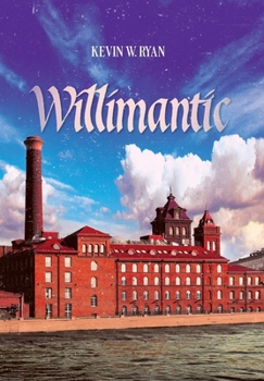 Hardcover Willimantic Book