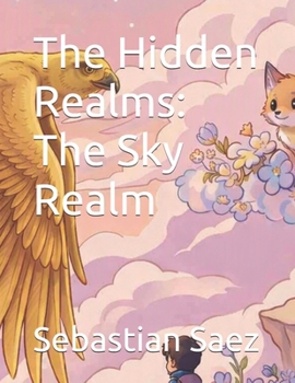 Paperback The Hidden Realms: The Sky Realm Book