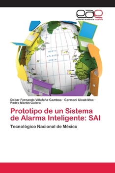 Paperback Prototipo de un Sistema de Alarma Inteligente: Sai [Spanish] Book