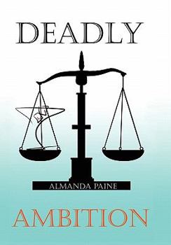 Paperback Deadly Ambition Book