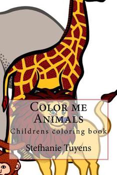 Paperback Color me Animals: Childrens coloring book