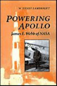 Paperback Powering Apollo: James E. Webb of NASA Book