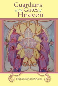 Paperback Guardians of the Gates of Heaven Book