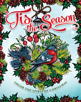 Paperback 'Tis the Season: A Christmas Spirit Coloring Book