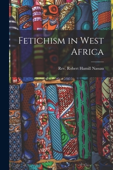 Paperback Fetichism in West Africa Book