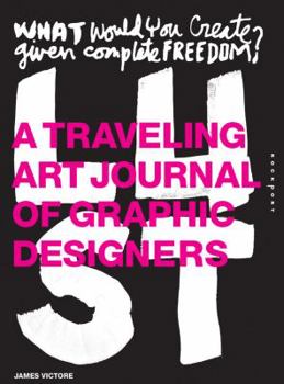 Hardcover Lust: A Traveling Art Journal of Graphic Designers Book